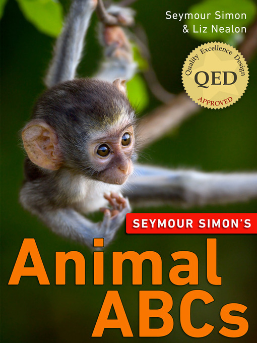 Title details for Seymour Simon's Animal ABCs by Seymour Simon - Available